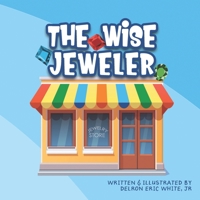 The Wise Jeweler 1703426886 Book Cover