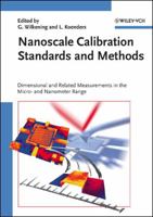 Nanoscale Calibration Standards and Methods: Dimensional and Related Measurements in the Micro and Nanometer Range 352740502X Book Cover