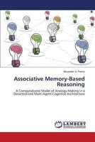 Associative Memory-Based Reasoning 365926248X Book Cover