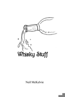 Whisky Stuff 1300999535 Book Cover