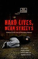 Hard Lives, Mean Streets (Northeastern Series on Gender, Crime, and Law) 1555537219 Book Cover
