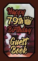 Happy 79th Birthday Guest Book: 79 Boardgames Celebration Message Logbook for Visitors Family and Friends to Write in Comments & Best Wishes Gift Log (Birth Day Guestbook) 1092754423 Book Cover