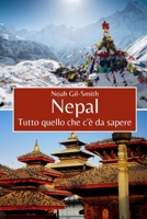 Nepal: Tutto quello che c'è da sapere (Italian Edition) B0FCLJBQP1 Book Cover