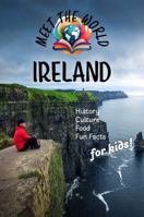 Ireland (Meet the World: Countries) 1965830145 Book Cover