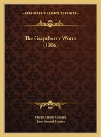 The Grapeberry Worm 116221824X Book Cover