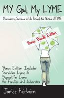 My God, My Lyme Bonus Bundle 1497432537 Book Cover