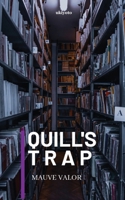 Quill's Trap (Filipino Edition) 9367954093 Book Cover