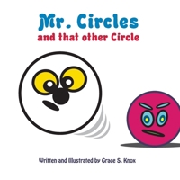 Mr. Circles and that other Circle B09JJ7FRM1 Book Cover