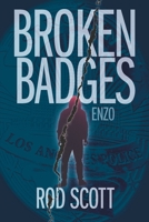 Broken Badges: Enzo B0CJ454DH8 Book Cover