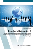 Gesellschaftstheorien 6 (German Edition) 3639628306 Book Cover