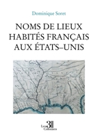 Noms de lieux habités français aux États-Unis B0H4TF9Z3S Book Cover