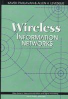 Wireless Information Networks (Wiley Series in Telecommunications and Signal Processing) 0471106070 Book Cover