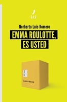 Emma Roulotte, es usted 8412320670 Book Cover
