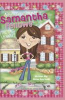 Adventures with Samantha Fellows, the Big Move! 0983720835 Book Cover