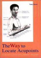 The Way to Locate Acupoints 711900669X Book Cover