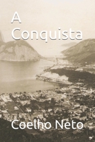 A Conquista 1512362689 Book Cover