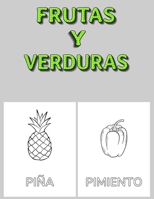 FRUTAS Y VERDURAS: DE 0 A 8 AÑOS B0C1DPWPHS Book Cover
