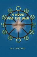 A Hood for the Sun 1935807129 Book Cover