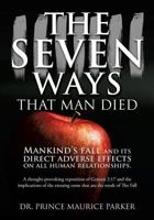 The Seven Ways That Man Died 1498488064 Book Cover