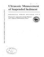 Ultrasonic Measurement of Suspended Sediment Geological Survey Bulletin 1141-A Prepared in Cooperation with the Federal Inter-Agency Sedimentation Project 1543039987 Book Cover