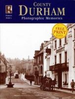 Francis Frith's County Durham (Photographic Memories) 185937123X Book Cover