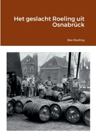 Het geslacht Roeling uit Osnabrück 1470980800 Book Cover