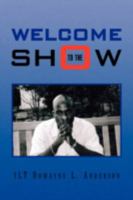 Welcome to the Show 1436359554 Book Cover