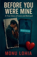 Before You Were Mine B0F67MW27G Book Cover