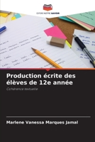 Production �crite des �l�ves de 12e ann�e 6204122525 Book Cover