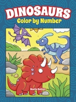 Dinosaurs Color by Number 0486848914 Book Cover