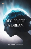 Recipe For A Dream 9365546737 Book Cover