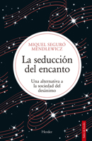La Seduccion del Encanto 8425453453 Book Cover