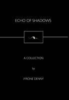 Echo of Shadows 1300760087 Book Cover