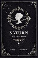 Saturn and her moons 1535606517 Book Cover