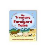 My Treasury of Farmyard Tales 0857800477 Book Cover