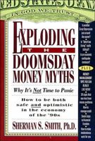 Exploding - The Doomsday Money Myths 0785281827 Book Cover