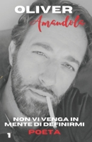 Non vi venga in mente di definirmi poeta: Eravamo giovani. Eravamo ricchi e non lo sapevamo. 1804310743 Book Cover