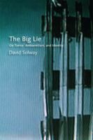 The Big Lie: on Terror, Antisemitism, and Identity 0978176502 Book Cover