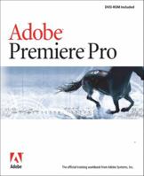 Adobe Premiere Pro: Classroom in a Book 0321193784 Book Cover