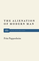 The Alienation of Modern Man: An Interpretation Based on Marx and Tonnies 0853450056 Book Cover
