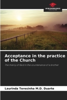 Acceptance in the practice of the Church 6205826496 Book Cover