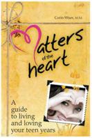 Matters of the Heart 0976752883 Book Cover