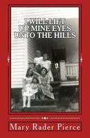 I Will Lift Up Mine Eyes Unto The Hills 1480058688 Book Cover