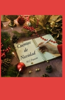 Cuentos de Navidad: 35 Microrrelatos de Navidad (Spanish Edition) B0DPCHD6GS Book Cover