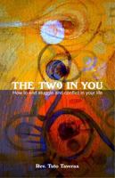The Two In You: How to end struggle and conflict in your life B0FP2MSPSW Book Cover