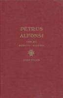 Petrus Alfonsi and His Medieval Readers 0813012384 Book Cover