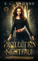 Protection at Nightfall: Supernatural Suspense B092P9NWWW Book Cover