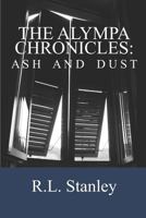 Ash And Dust 1976517141 Book Cover