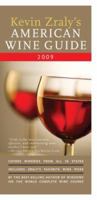 Kevin Zraly's American Wine Guide: 2008 (Kevin Zraly's American Wine Guide) 140272585X Book Cover