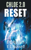 Reset Chloe 2.0 1393311563 Book Cover